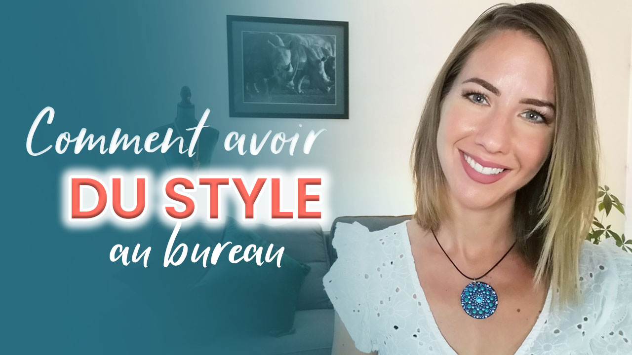 5 astuces pour avoir du style au bureau